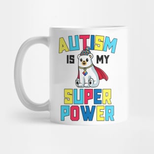 Autism Is My Superpower Kids Awareness Gift Super Power Mug